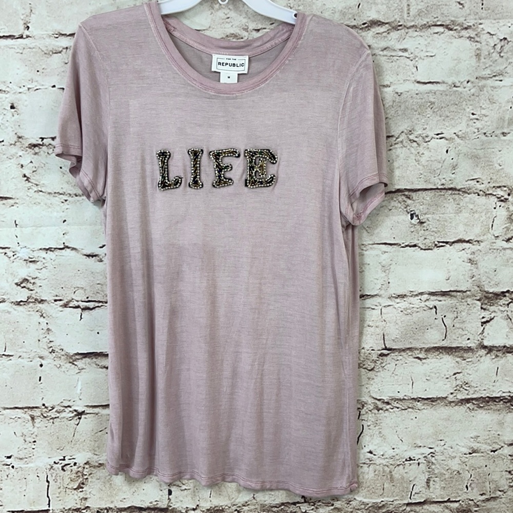 For The Republic Bling LIFE T-Shirt